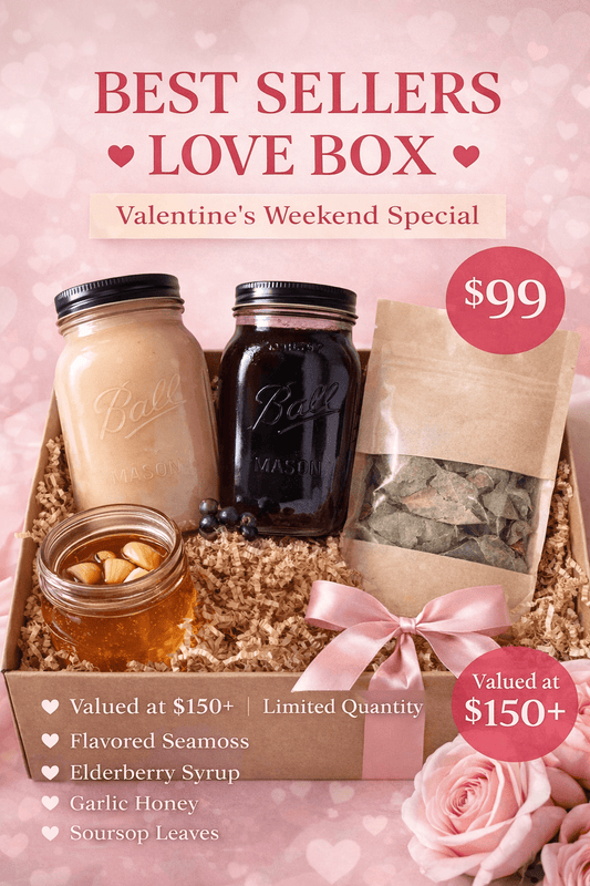 Valentine’s Best Sellers Love Box | Seamoss, Elderberry Syrup & Herbal Wellness Bundle